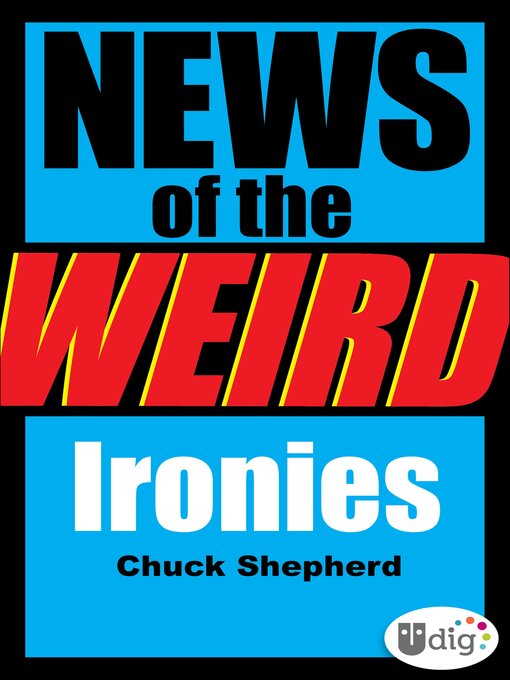 Title details for News of the Weird by Chuck Shepherd - Available